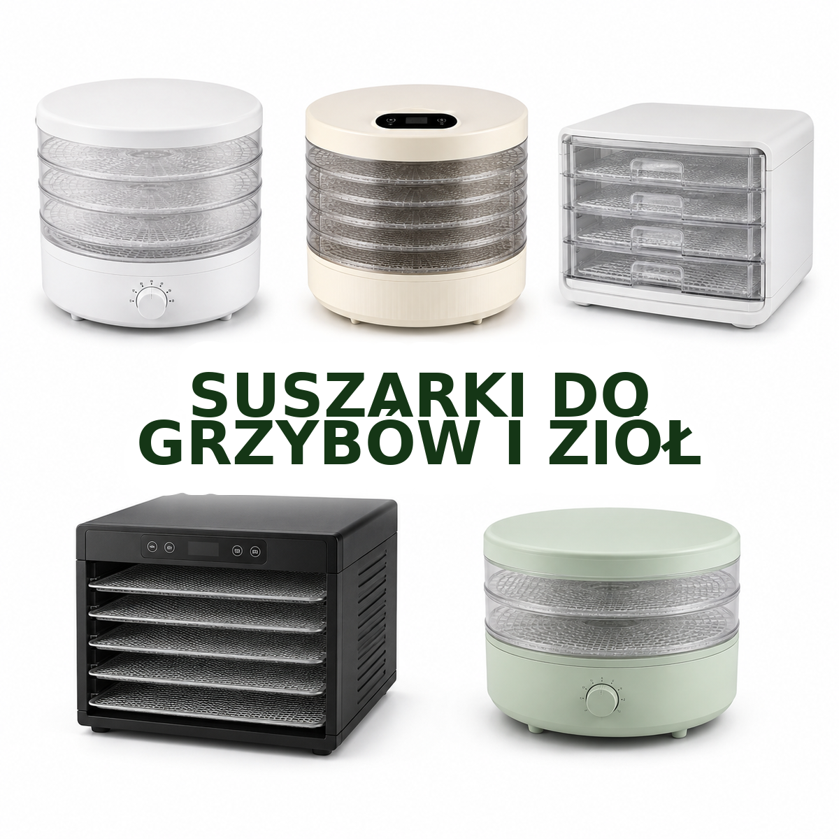SUSZARKI DO GRZYBÓW I ZIÓŁ